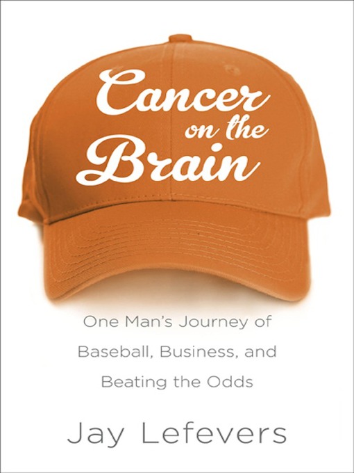 Title details for Cancer on the Brain by Jay Lefevers - Available